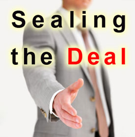 Sealing the Deal