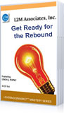 Get Ready for the Rebound